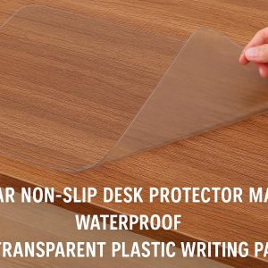 26 Clear Non Slip Desk Protector Mat Waterproof Transparent Plastic Writing Pad for Wooden Table Surface